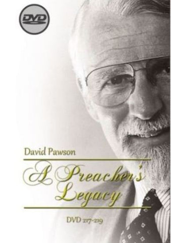 David Pawson-A Preacher's Legacy (3 DVDs)