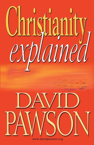 David Pawson - Christianity Explained