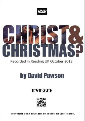 David Pawson Sermon - Christ & Christmas?