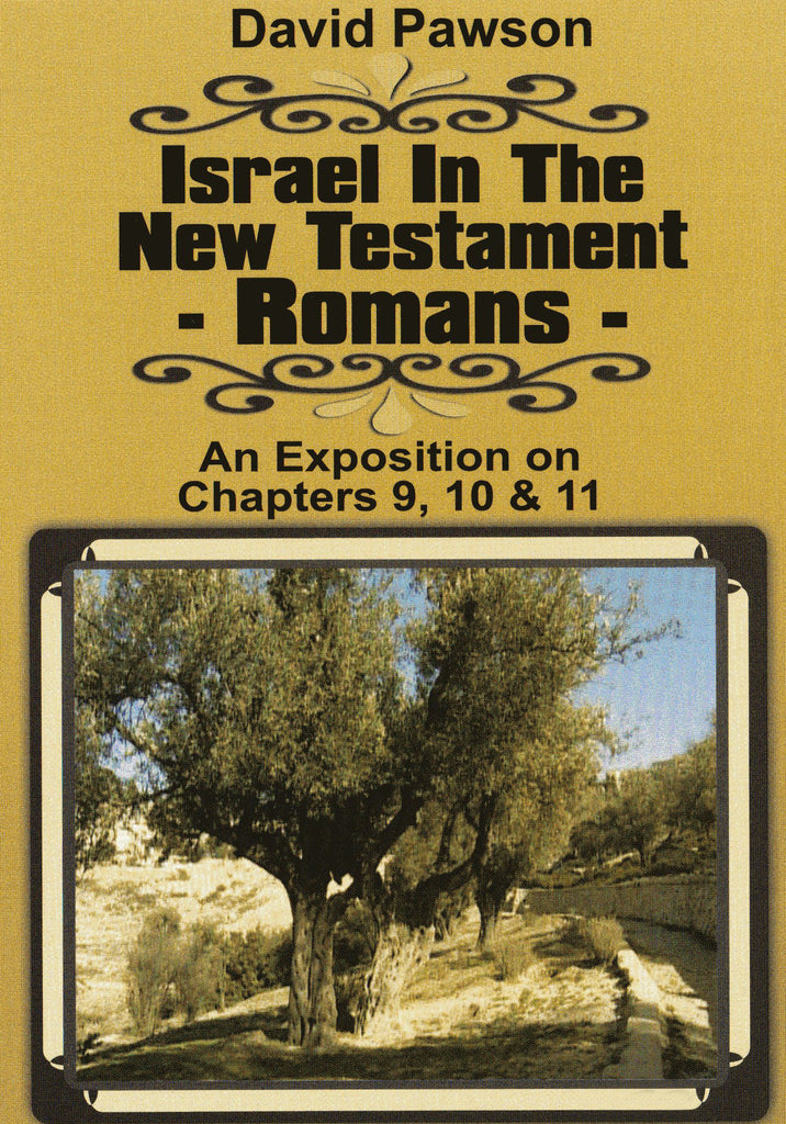 David Pawson - Israel in the New Testament - Romans (3 DVDs) - Inspirational Media
