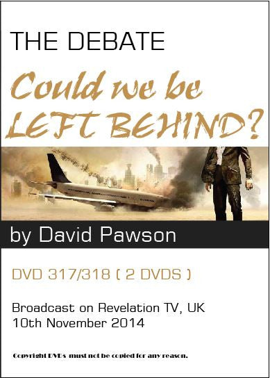 David Pawson : The Debate--Could We Be Left Behind? - Inspirational Media
