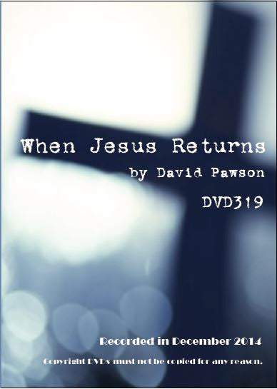 David Pawson - When Jesus Returns - Inspirational Media
