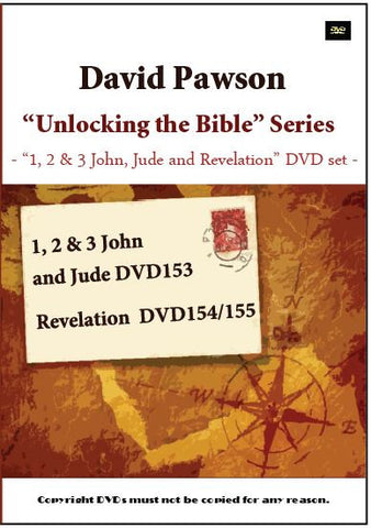 David Pawson-"Unlocking the Bible"-1, 2 & 3 John, Jude and Revelation DVD set (3 DVDs)
